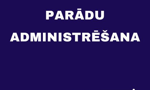 Parādu administrēšana